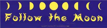 Follow the Moon 11 1/2" x 3"