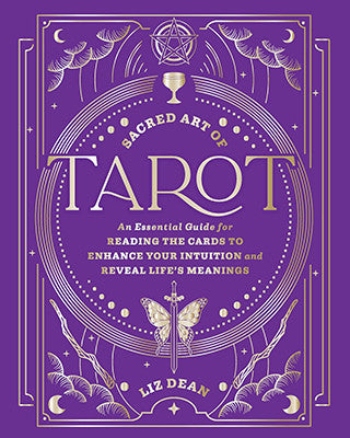 Sacred Art of Tarot (hc) by Liz Dean
