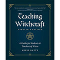 Teaching Witchcraft by Miles Batty